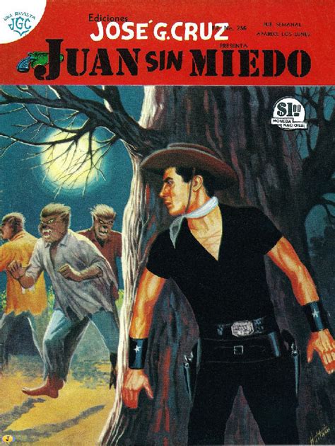 Juan Sin Miedo!  A Colombian Tale Filled With Courage and Intrigue From the 14th Century